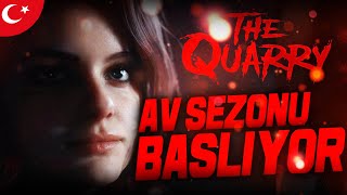 Av Sezonu Başliyor The Quarry 2.Bölüm Türkçe