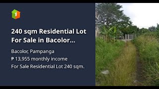 240 Sqm Residential Lot For Sale In Bacolor Pampanga
