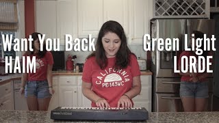 Want You Back (HAIM) x Green Light (Lorde) - mashup! // Tyler Meacham