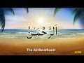 99 Names of Allah Subhana Wa Ta'ala