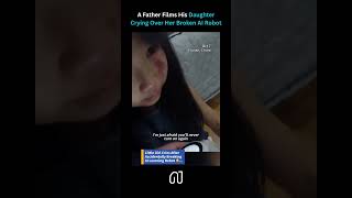 Little Girl Cries For Her Broken Ai Robot