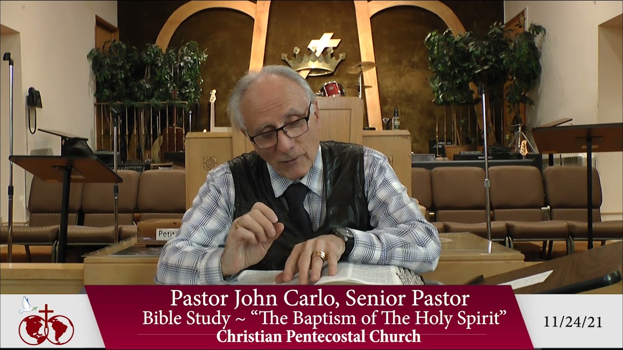 "The Baptism Holy Spirit" Bible Study (11-24-21)