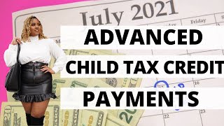 ADVANCE CHILD TAX CREDIT