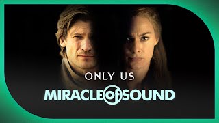 Watch Miracle Of Sound Only Us video