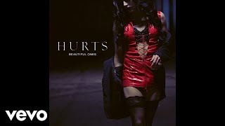 Hurts - Beautiful Ones (Acoustic) (Audio Video)