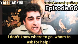 Yali Capkini (Golden Boy) Episode 66 | Trailer 2 English Subtitles | En Español