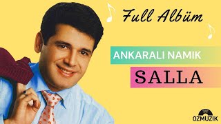 Ankaralı Namık Salla  -  Albüm