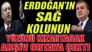 Erdoğanın Sağ Kolu Ömer Çelikin Yüzünü Kızartacak Arşiv Ortaya Çıktı