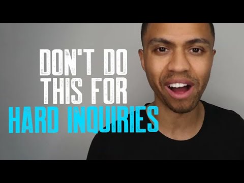 DON’T DO THIS FOR HARD INQUIRIES || REMOVE NON DON’T DO THIS FOR HARD INQUIRIES || REMOVE NON
