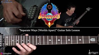 Journey - Separate Ways (Worlds Apart) Guitar Solo Lesson