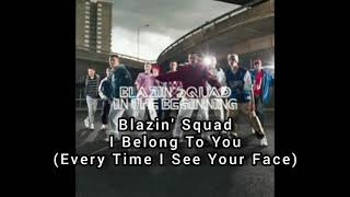 Watch Blazin Squad I Belong To You video
