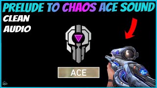 Prelude To Chaos Ace Sound Clean Audio