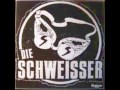 Schweisser Hölle (+ Lyrics)