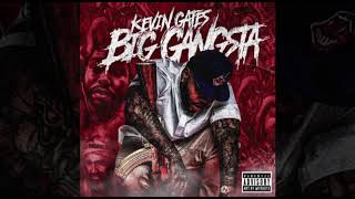 Watch Kevin Gates Big Gangsta video