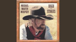 Watch Michael Martin Murphey The Drover Road To Amulree video