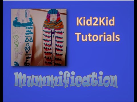 Mummification | Ancient Egypt | Kid2Kid Tutorials