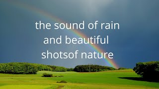 Hd* The Sound Of Rainand Beautiful Shots Of Nature