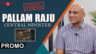 Pallam Raju Former Central Minister Exclusive Interview Promo | Talk Show With Swey | Dot News
