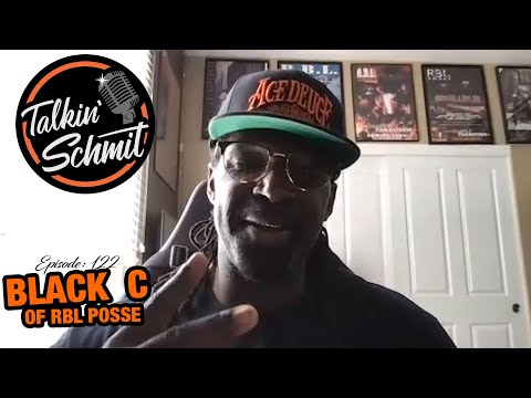 Talkin' Schmit: BLACK C of RBL Posse