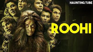 Roohi 2024 Horror South Indian Hindi Dubbed Horror Movie Hindi Movie