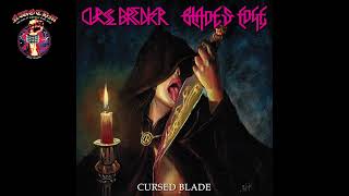 Curse Breakerblades Edge - Cursed Blade 2022