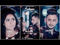 Sohnea fullscreen whatsapp status | Millind Gaba Song| Jaane Meriye Status | New Punjabi Song Status