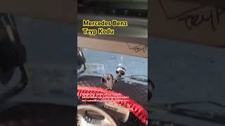 Mercedes Benz Teyp Kodu