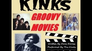 Watch Kinks Groovy Movies video
