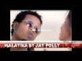 MALAYIKA By JAY POLLY  Rwanda Music 2014