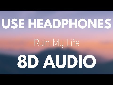 Zara Larsson - Ruin My Life 8d