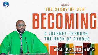 Thank You for the Water | Reverend Rashad Raymond Moore | First Baptist Church of Crown Heights
