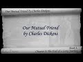 Book 3, Chapter 08 - Our Mutual Friend by Charles Dickens
