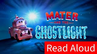 Disney Pixars Cars Mater And The Ghost Light Read Along Books For Children