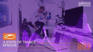 A State Of Trance Episode 893 (#Asot893) - Armin Van Buuren