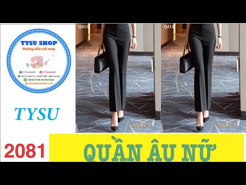 Cắt May Quần Âu Nữ - 2081