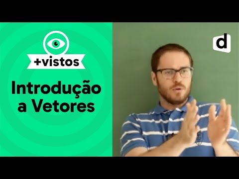 Vetores - Parte 1