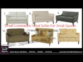 Small Loveseat: Ideal Small Sofas For Small Spaces