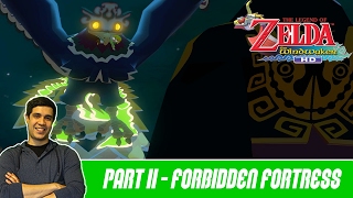 The Legend of Zelda WindWaker HD - Episode 2 | Pirate Ship & The Forsaken Fortress