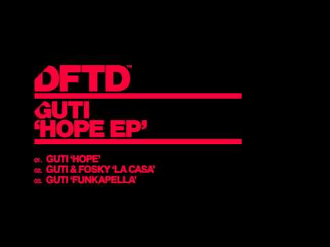 Guti - Hope [DFTD]