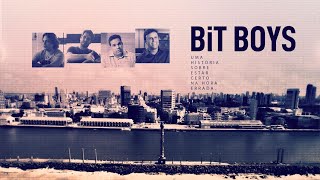 BIT BOYS - DOCUMENTÁRIO COMPLETO - "uma história sobre estar certo na hora errada"