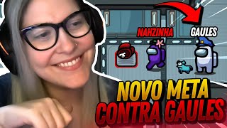 Nahzinha Criou Um Meta Insano Contra O Gaules De Impostor