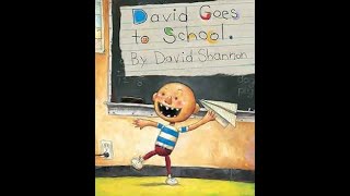 David Goes To School.