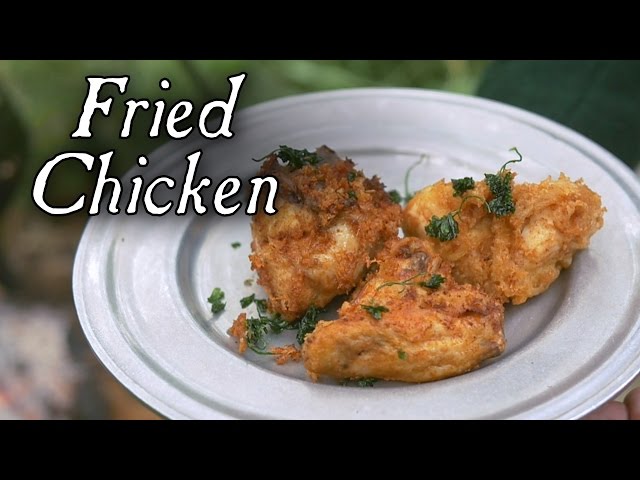 18th Century Fried Chicken Recipe Will Get You Drooling - Video