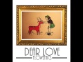 FlowEthics - Dear Love (Original)