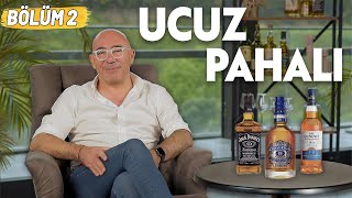 GASTRONOMİ UZMANI UCUZ vs. PAHALI VİSKİLERİ DENİYOR! w/Oğul Türkkan (2. BÖLÜM)