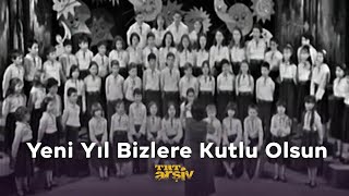 Yeni Yıl Bizlere Kutlu Olsun (1979) | TRT Arşiv