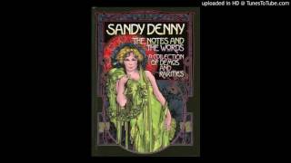 Watch Sandy Denny The Leaves Of Life video
