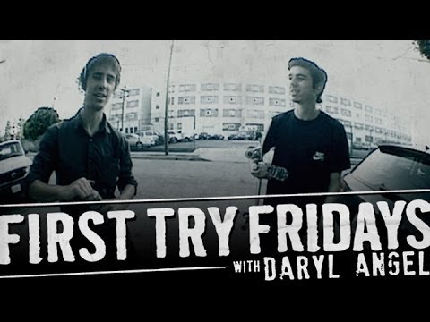 Daryl Angel - First Try Friday