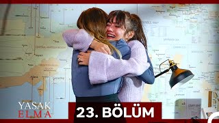 Yasak Elma 23. Bölüm Sansürsüz