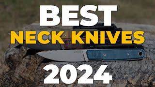 Best Neck Knives Of 2024 Top 10 Picks From Atlantic Knife
